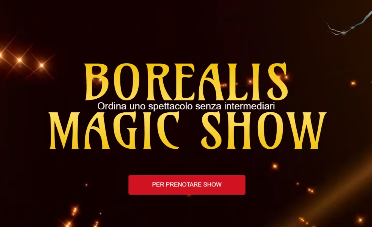 Borealis magic show